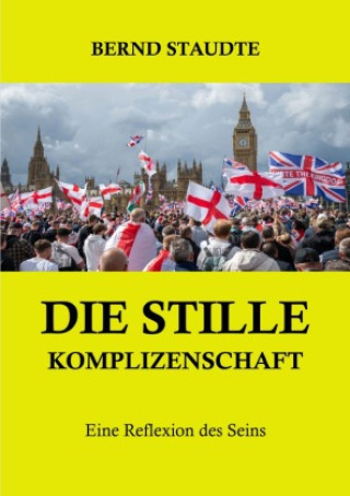 Die stille Komplizenschaft
