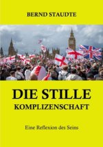 Die stille Komplizenschaft