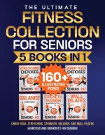 Chair Yoga, Stretching, Strength, Balance, and Wall Pilates Exercises and Workouts for Seniors
