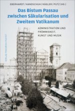 Das Bistum Passau zwischen Säkularisation