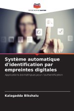 Système automatique d'identification par empreintes digitales