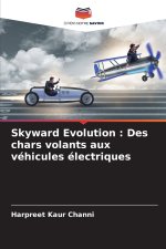 Skyward Evolution
