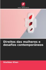 Direitos das mulheres e desafios contemporâneos