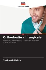 Orthodontie chirurgicale