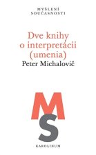 Dve knihy o interpretácii (umenia)