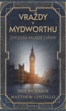 Zmizení mladé dámy - Vraždy v Mydworthu 3