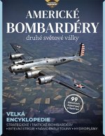 Americké bombardéry druhé světové války - Strategické i taktické bombardéry, bitevní lodě, námořní letouny, hydroplány