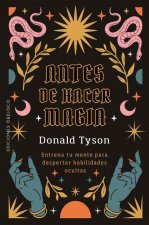 Antes de hacer magia