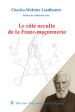 Le côté occulte de la Franc-maçonnerie