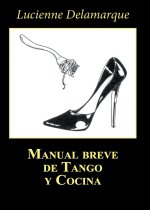 Manual breve de tango y cocina
