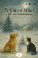 Pallino e Mimì e altri racconti di Natale