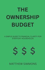 THE OWNERSHIP BUDGET