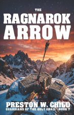 The Ragnarok Arrow