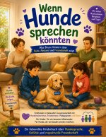 Wenn Hunde sprechen könnten