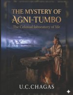 The Mystery of Agni-Tumbo