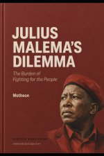 JULIAS MALEMA'S DILEMMA