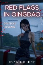 Red Flags in Qingdao DEUTSCHE AUSGABE