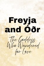 Freyja and Óðr
