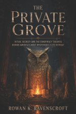 The Private Grove