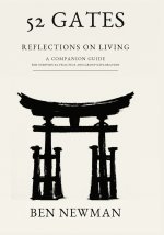 52 Gates Reflections on Living