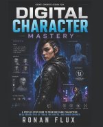 Digital Character Mastery