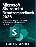 Microsoft Sharepoint Benutzerhandbuch 2026