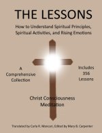 The Lessons, How To Understand Spiritual Principles, Spiritual Activities, And Rising Emotions