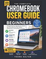 Chromebook User Guide for Beginners