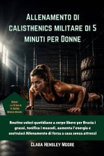 Allenamento di calisthenics militare di 5 minuti per Donne
