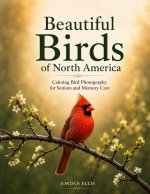 Beautiful Birds of North America