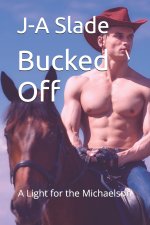 Bucked Off