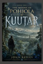 Book One The Moons of Pohjola - KUUTAR
