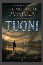 Book Three The Moons of Pohjola - TUONI