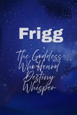 Frigg