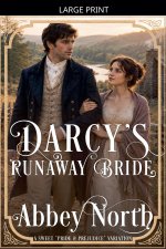 Darcy's Runaway Bride