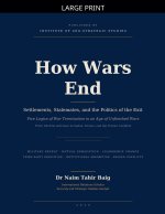 How Wars End