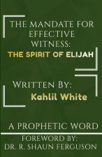 The Mandate for Effective Witness
