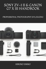 SONY ZV-1 II & CANON G7 X III HANDBOOK