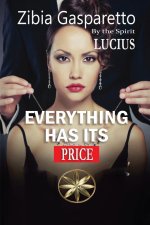 Everything Has Its Price