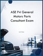 ASE P4 General Motors Parts Consultant Exam