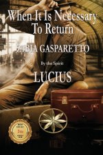 When It Is Necessary To Return