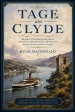 Tage am Clyde