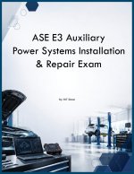 ASE E3 Auxiliary Power Systems Installation & Repair Exam