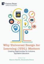 Why Universal Design for Learning (UDL) Matters