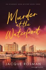 Murder at the Waterfront