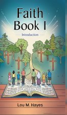 Faith Book 1