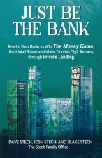 Just Be The Bank