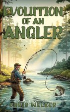 Evolution of an Angler