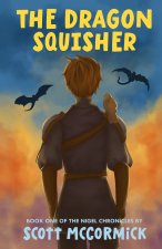 The Dragon Squisher
