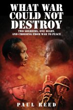 What War Could Not Destroy